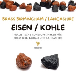 Op de afbeelding: Afbeelding van realistische grondstofmarkers voor het bordspel Brass Birmingham en Lancashire. De afbeelding toont een verscheidenheid aan bruine en zwarte rotsachtige stukken, met de tekst "EISEN / KOHLE" en "BRASS BIRMINGHAM / LANCASHIRE".