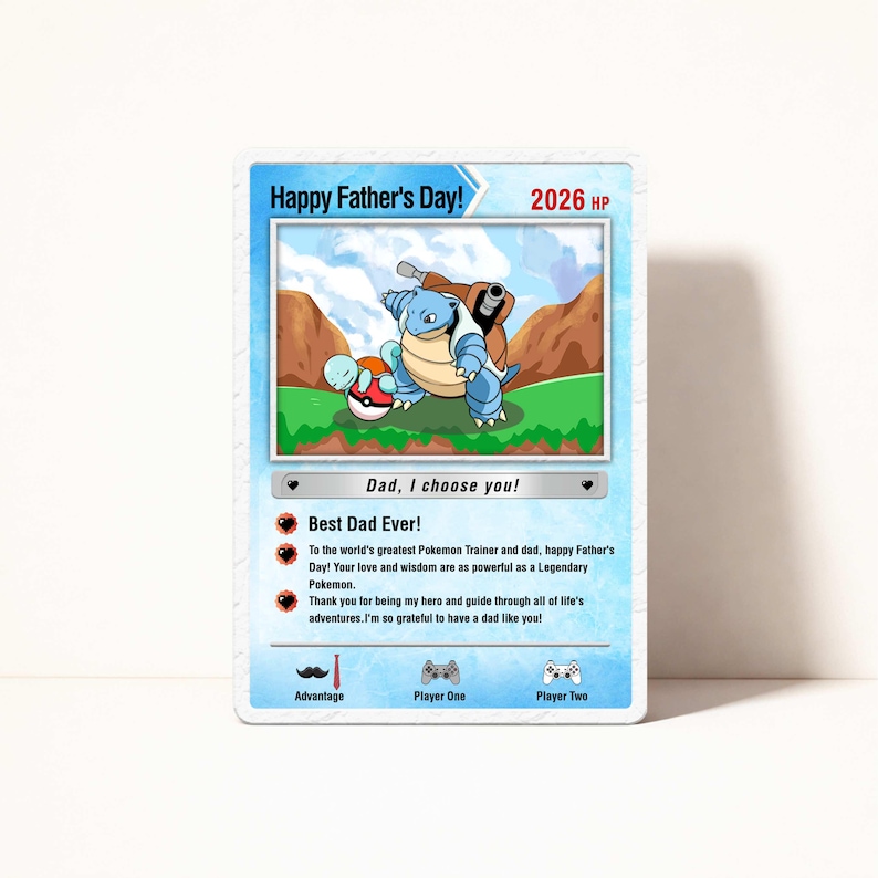 May include: A Father's Day card featuring a Pokemon-themed design. The card has a blue border with the text "Happy Father's Day!" and "2026 HP." The card includes a cartoon image of Pokemon characters and the text "Dad, I choose you!" and "Best Dad Ever!"