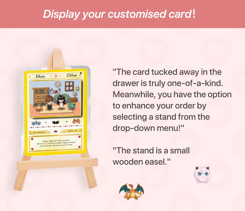 May include: A customized card displayed on a small wooden easel. The card features a cartoon illustration with the names "Ethan" and "Chloe" and the text "2024 HP". The image also includes the text "Display your customised card!"