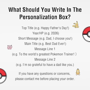 May include: A white graphic with the text "What Should You Write In The Personalization Box?" and examples for a personalized gift. Includes examples for Top Title, Year/HP, Short Message, Main Title, and Message Lines. Pokemon characters and Pokeball graphics are included.