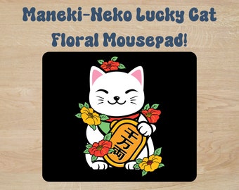Maneki-Neko Lucky Cat Floral Mousepad, the image is vibrant and sublimated to the mousepad!