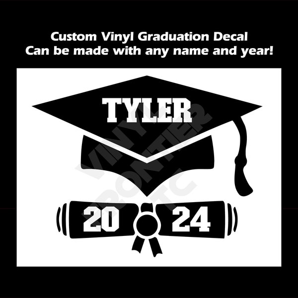 Custom Graduation Vinyl Decal - Personalize With Any Name and Any Year! - Car Decal - Class of 2024 - Class of 2025