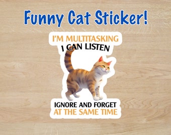 Sticker drôle de chat orange – citation multitâche, sticker pour ordinateur portable