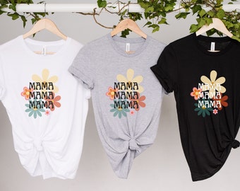 Gift For Mom's Birthday, Mom Gift, Gift For Mom, Mothers Day, Birthday Gift, Best Gift For Her, Gift Shirt, Mom Shirt, Retro Flower T-Shirt