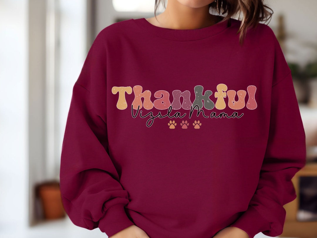 Thanksgiving Retro Vizsla Dog Mom Sweatshirt,fall Dog Mama Sweater