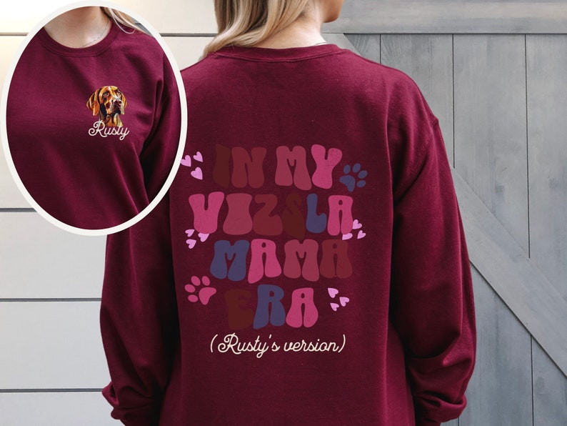 In My Dog Mom Era Personalized Vizsla Dog Mom Sweatshirt,custom