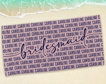 Personalized Bridesmaid Beach Towel, Bachelorette Party Favor