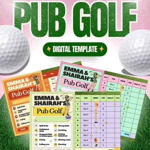 May include: A digital template for Pub Golf, featuring scorecards and rules. The design includes golf balls, a pink background, and the text "PUB GOLF" in large green letters. The template is editable and memorable.