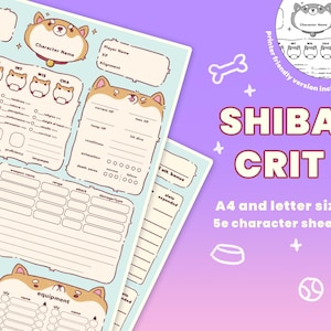 Op de afbeelding: Een printbaar karakterblad voor een tabletop role-playing game met een Shiba Inu-hond illustratie. Het blad bevat ruimte voor karakternaam, uitlijning, statistieken, vaardigheden en uitrusting. De tekst "SHIBA + CRIT" wordt weergegeven in grote, vetgedrukte letters. De tekst "A4 en letter formaat, 5e karakterbladen" wordt ook weergegeven.