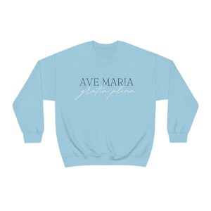 Ave Maria Crewneck