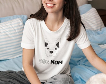 Dog Mom Shirt, Boston Terrier Shirt, Dog Mama Tee, Dog Lover Shirt, Gift, Pet Lover Shirt, Dog Mama Shirt, Dog Mom Gif, Shirt for Women