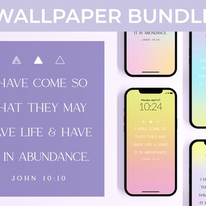 Puede incluir: Un paquete de fondos de pantalla digitales con un diseño degradado en rosa, amarillo y azul. Se muestra el texto "I HAVE COME SO THAT THEY MAY HAVE LIFE & HAVE IT IN ABUNDANCE", junto con el versículo bíblico Juan 10:10. La hora es 10:24.