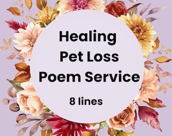 Custom Pet Memorial Poem: Healing Pet Loss Gift (Digital)