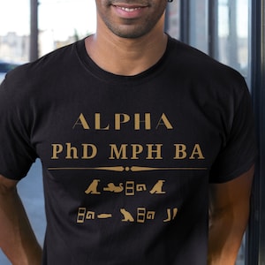 Custom Alpha PhD MPH BA Glyphs Black Jersey Short Sleeve Tee