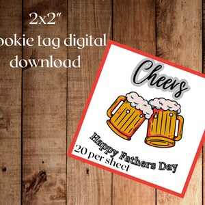 Fathers Day Cookie/treat/gift Tag ( Cheers )