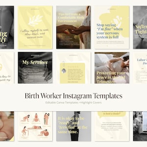 May include: A collection of digital Instagram templates for birth workers, featuring a mix of pale yellow and neutral colour palettes. The designs include text-based educational slides, illustrative graphics of birthing positions, and photo placeholders.