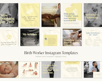 May include: A collection of digital Instagram templates for birth workers, featuring a mix of pale yellow and neutral color palettes. The designs include text-based educational slides, illustrative graphics of birthing positions, and photo placeholders.
