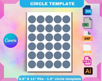 Plantilla de círculo de 1,5", plantilla de etiquetas multiusos, SVG, Canva, DXF, Png, Psd, hoja de 8,5" x 11", descarga instantánea, imprimible