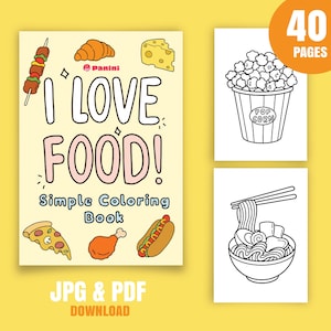 I Love Food Easy Coloring Pages, Bold and Relaxing Printable Coloring Book