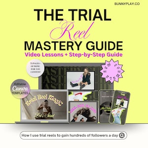 Può includere: Una guida di marketing digitale intitolata "THE TRIAL Reel MASTERY GUIDE" con lezioni video e una guida passo passo. La guida include modelli Canva modificabili e 73 pagine di contenuti pronti all'uso. L'immagine presenta anche un laptop, un tablet e un telefono.