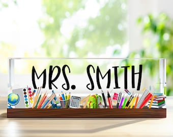Personalized Teacher Desk Sign, Teacher Acrylic Block, Teacher Desk Name Plate, Teachers Gifts, Teacher Acrylic Plaque, Back to School Gift