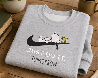 Funny Snoopy Just Do it Tomorrow Embroidered Sweatshirt, Custom Cartoon Snoopy Dog T-Shirt, Meme T-Hoodie For Friends