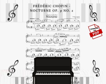Partitura para piano del Nocturno Op. 9 n.° 2 de Chopin (Descarga en PDF)