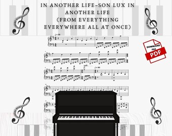 In Another Life-bladmuziek voor piano: alles en overal tegelijk (digitaal pdf-bestand)