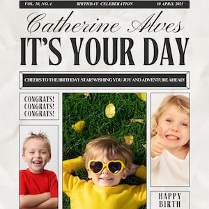 Puede incluir: Un periódico de cumpleaños con el titular "Es tu día" y el nombre "Catherine Alves". El periódico tiene una foto de un niño con gafas de sol y una camiseta amarilla, una foto de un niño con una camiseta roja y una foto de un niño con el pulgar hacia arriba.