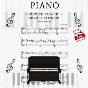 Ludovico Einaudi Nuvole Bianche Sheet Music PDF, Piano Music Download, Mother&#39;s Day Gifts, Romantic Piano, Love Popular Piano Solo