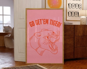 Estampa de tigre "Go Get 'Em", decoração rosa para dormitório (impressões digitais)