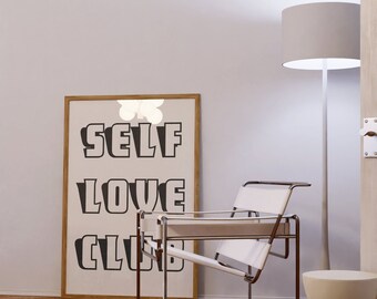 self love club, love quote poster, self love club print, retro printable, quote poster, digital download, trendy poster, retro text poster