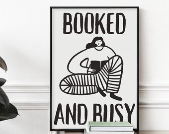 Impressão de parede para download "Booked And Busy", presente para leitores ávidos, impressão de biblioteca para quarto, arte de parede para amantes de livros, impressão encorajadora para quarto infantil
