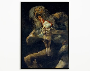 Francisco Goya Saturn Devouring His Son, Classical Painting, Dark Satan Print, Classic Art Print, Printable Wall Art