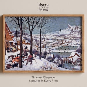 Hunters in the Snow Pieter Bruegel the Elder Poster, Wall Art, Poster Print, Wall Decor, Art Prints, Poster Art, Winter Landscape Poster,