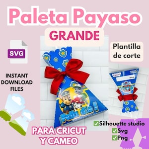 Peut inclure: Un sac de bonbons Paleta Payaso bleu et rouge avec un nœud rouge, représentant les personnages de la Pat' Patrouille et le texte "Feliz día!". Inclut des fichiers SVG et PNG pour les machines Cricut et Cameo. Le texte "Paleta Payaso Grande".