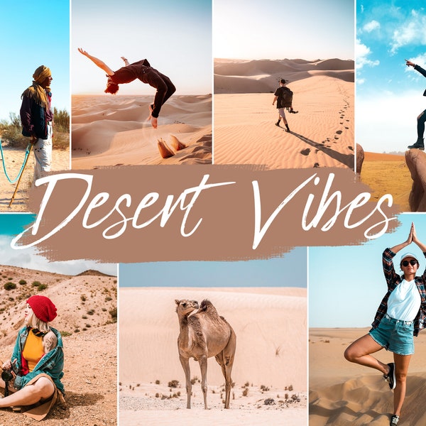 20 Desert Vibes Lightroom Presets Mobile & Desktop | Desert Filter | Travel Sahara Arizona Camel | Instagram, Influencer, Blogger Preset