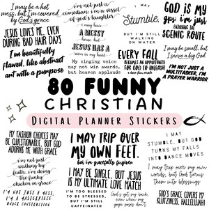 May include: A collection of 80 digital planner stickers with Christian-themed quotes and phrases in black script. The stickers have a variety of fonts and styles, with a pink banner that reads "Digital Planner Stickers."