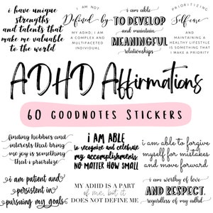 May include: A set of 60 pink and white stickers with positive affirmations for people with ADHD. The stickers feature black text with phrases like "I am able to develop and maintain meaningful relationships" and "My ADHD is a part of me, but it does not define me."