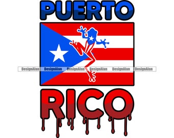 Porto Rico Rican Flag Coqui Frog Dripping Spagnolo Latino Ispanico Boricua Testo Citazione Disegno Tatuaggio Logo Colore Design SVG PNG JPG File di taglio