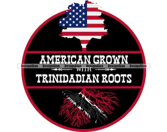 American Grown With Trinidad And Tobago Trinidadian Roots Flag Proud Travel Caribbean Nation Island Tattoo Color Quote Design SVG PNG Cut