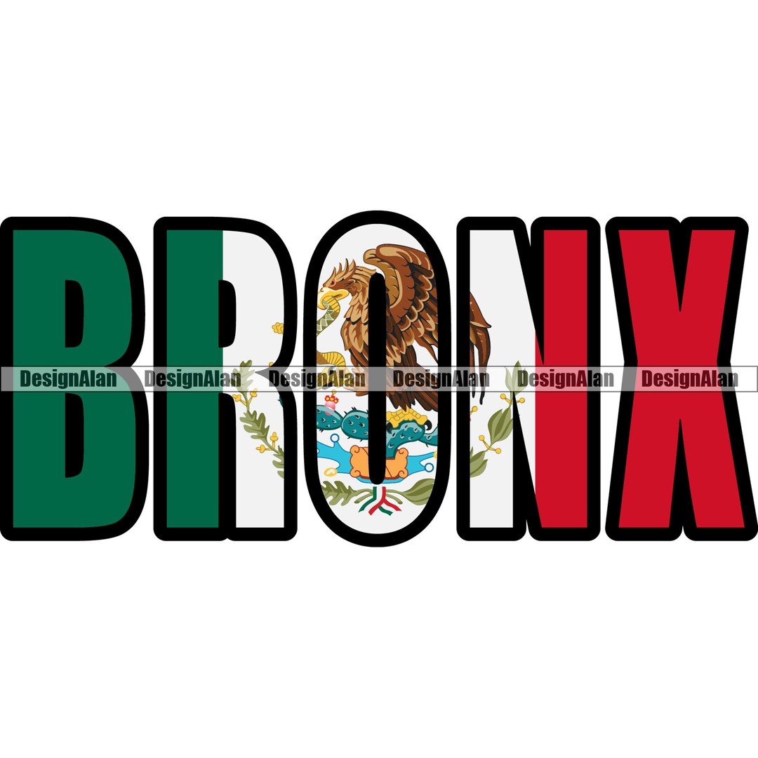 Mexico Mexican Flag Bronx New York Spanish Latino Hispanic Etsy