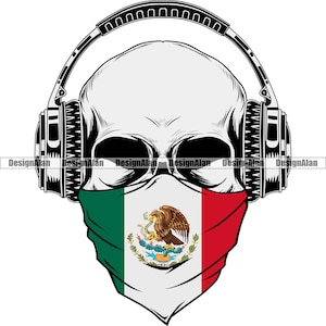 May include: A black and white skull wearing headphones and a bandana with the Mexican flag. The bandana is green, white, and red with the Mexican coat of arms in the center.
