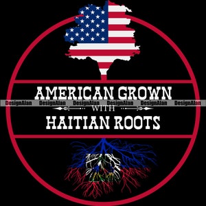 American Grown With Haiti Haitian Creole Roots Flag Pride Travel Caribbean Nation Island Love Text Tattoo Color Quote Design SVG PNG JPG Cut