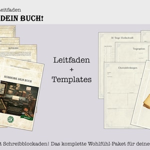 Write your book - The ultimate guide + templates (German)