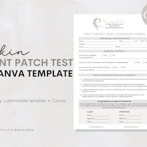 Puede incluir: Una plantilla de formulario de consentimiento para prueba de parche de tinte imprimible para salones de belleza. El formulario incluye secciones para información personal, historial médico, información sobre el parche y consentimiento, y firmas del cliente y del técnico. La plantilla es totalmente personalizable en Canva.