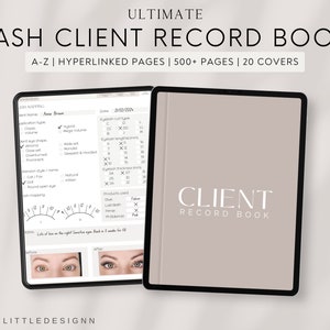 Op de afbeelding: Een gesloten zwart-witte digitale planner met de tekst "ULTIMATE LASH CLIENT RECORD BOOK" en "A-Z | HYPERLINKED PAGES | 500+ PAGES | 20 COVERS" op de omslag. De planner is open op een pagina met een klantregistratieformulier en een voor-en-na foto van de wimpers van een klant.