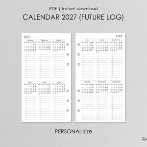 May include: A digital PDF personal size calendar for 2027 featuring a future log layout. The two white pages display months from January to December with grid calendars and lined sections for notes, including punch holes on the inner edges.