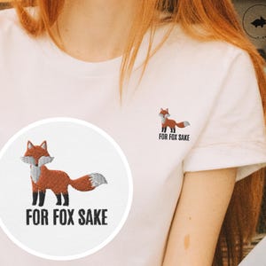 For Fox Sake Embroidery Shirt - Funny Minimalist Fox Tee - Cute Chest Embroidered T-Shirt