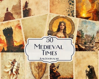 30 Medieval Junk Journal Kit Vintage Knight Queen Castle Printable Pages Historic Ephemera Bundle Fantasy Crusader Armor Market Theme